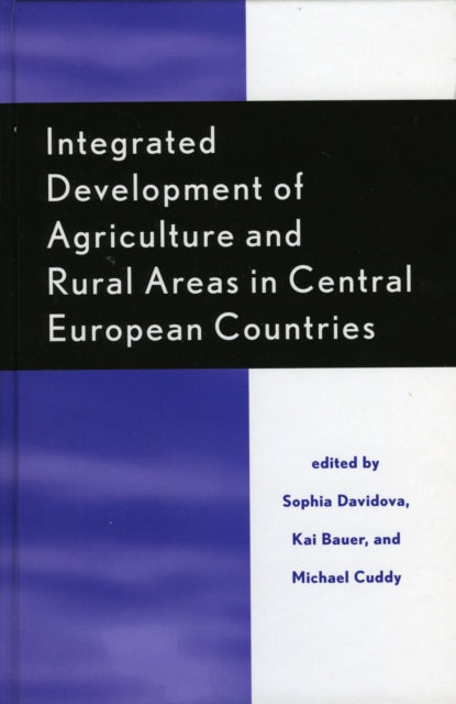 Book cover of: Integrated Development of Agriculture and Rural Areas in Central European Countries