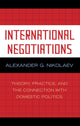 Book cover of: International Negotiations. By: Alexander G. Nikolaev