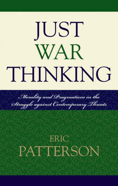 Just War Thinking