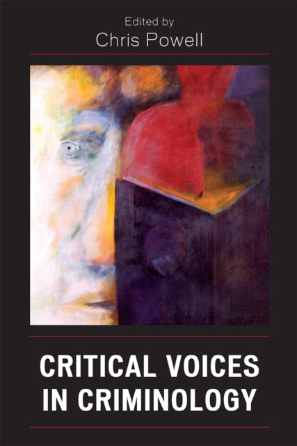 Book cover of: Critical Voices in Criminology
