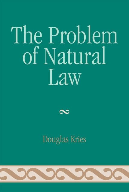 The Problem of Natural Law
