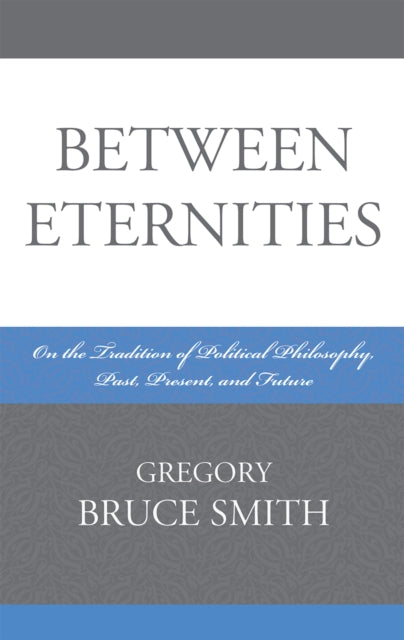 Between Eternities
