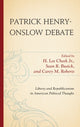 Book cover of: Patrick Henry-Onslow Debate. By: Sean R. Busick