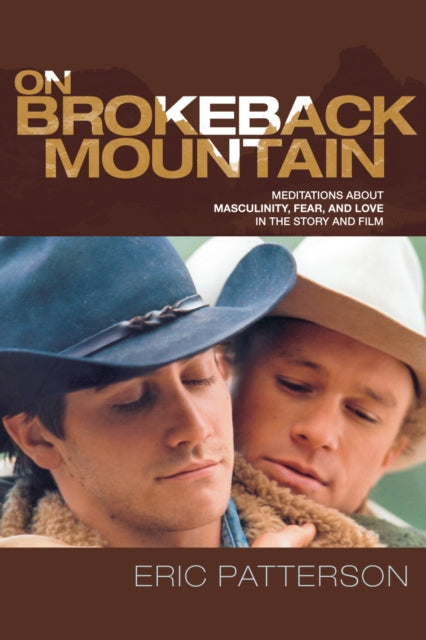 Book cover of: On Brokeback Mountain. By: Eric Patterson