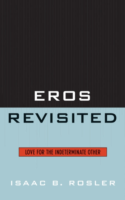 Eros Revisited