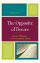 Book cover of: Opposite of Desire. By: Tonya Krouse