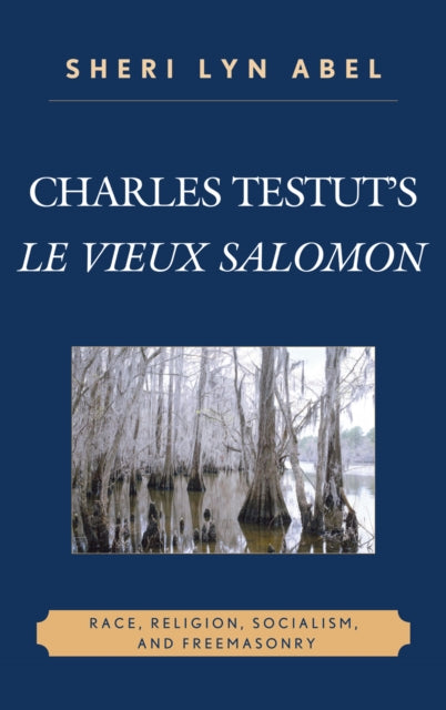 Book cover of: Charles Testut's Le Vieux Salomon. By: Sheri Lyn Abel