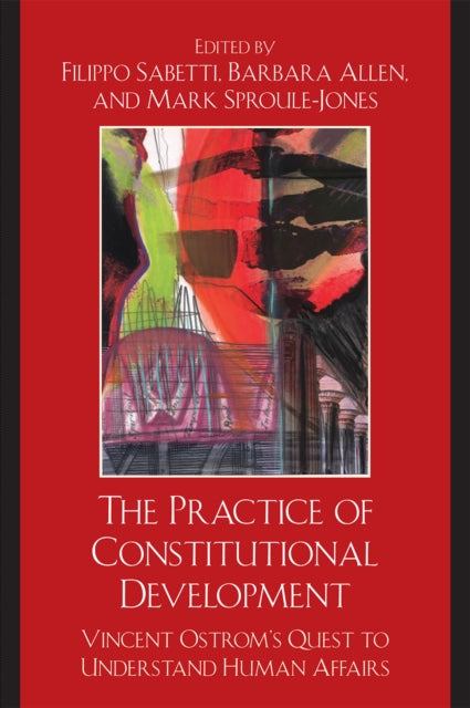 Book cover of: Practice of Constitutional Development