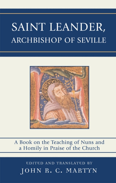 Book cover of: Saint Leander, Archbishop of Seville. By: Leander Saint, Archbishop of Seville