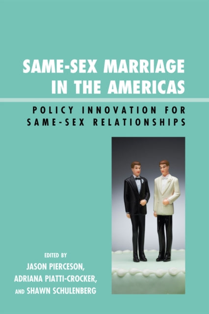 Book cover of: Same-Sex Marriage in the Americas