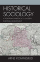 Book cover of: Historical Sociology and Eastern European Development. By: Arne Kommisrud