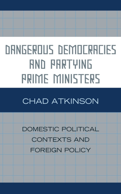 Dangerous Democracies and Partying Prime Ministers