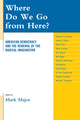 Book cover of: Where Do We Go from Here?. By: Mark Major