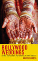 Book cover of: Bollywood Weddings. By: Kavita Ramdya