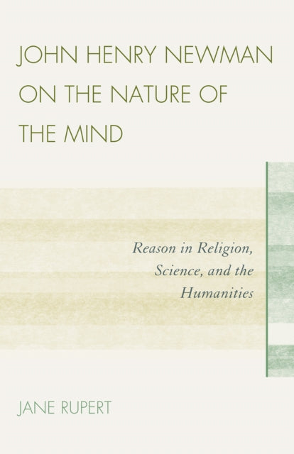 John Henry Newman on the Nature of the Mind