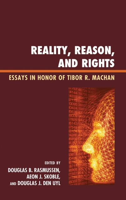 Book cover of: Reality, Reason, and Rights. By: Tibor R. Machan