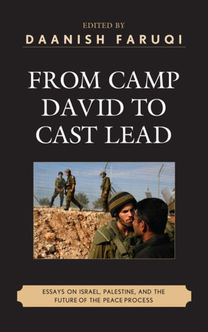 From Camp David to Cast Lead