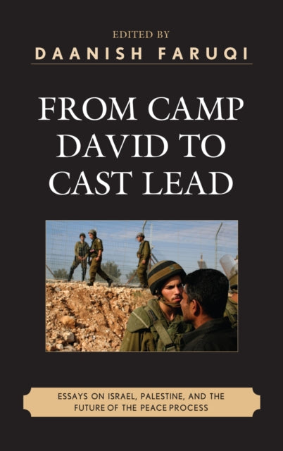 From Camp David to Cast Lead