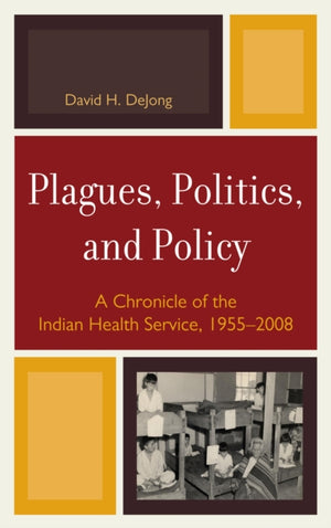 Plagues, Politics, and Policy