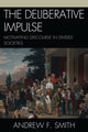 Book cover of: Deliberative Impulse. By: Andrew F. Smith