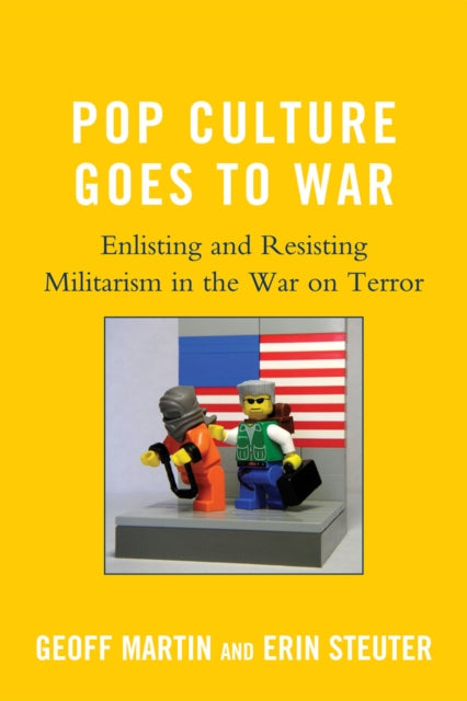 Book cover of: Pop Culture Goes to War. By: Geoff Martin