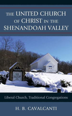 The United Church of Christ in the Shenandoah Valley