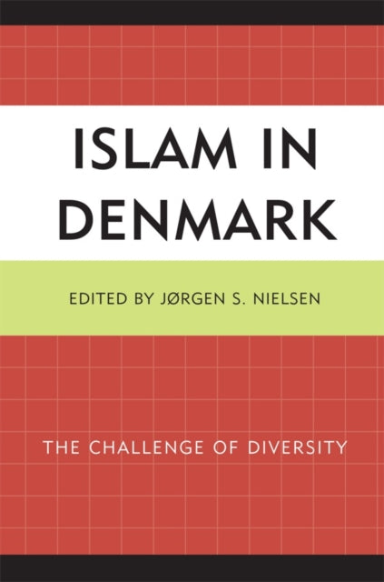 Book cover of: Islam in Denmark. By: Jørgen S. Nielsen