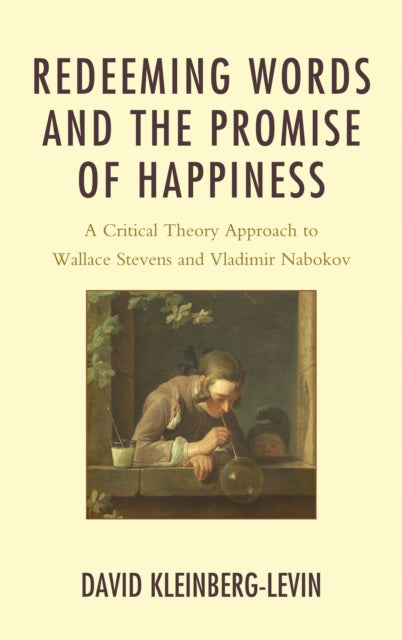 Book cover of: Redeeming Words and the Promise of Happiness. By: David Michael Kleinberg-Levin