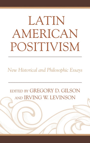 Latin American Positivism