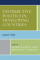Book cover of: Distributive Politics in Developing Countries. By: Mark Baskin