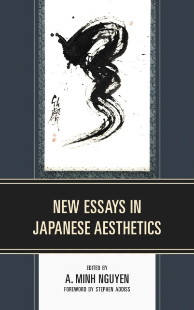 Book cover of: New Essays in Japanese Aesthetics. By: Minh Nguyen
