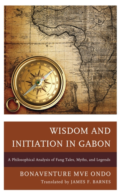 Book cover of: Wisdom and Initiation in Gabon. By: Bonaventure Mve Ondo