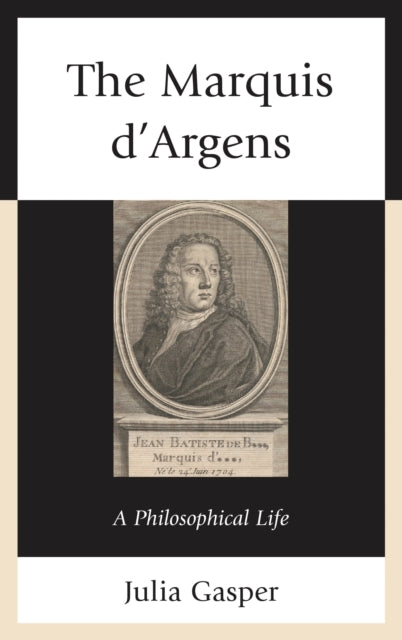 The Marquis d’Argens