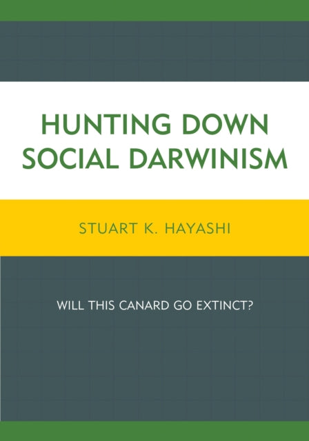 Hunting Down Social Darwinism