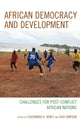 Book cover of: African Democracy and Development. By: Cassandra R. Veney