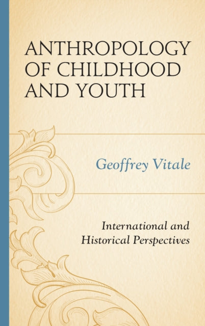 Anthropology of Childhood and Youth