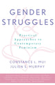Book cover of: Gender Struggles. By: Constance L. Mui