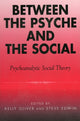 Book cover of: Between the Psyche and the Social. By: Kelly Oliver