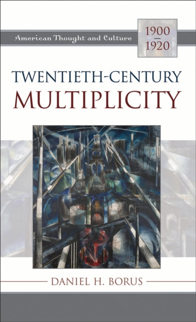 Book cover of: Twentieth-Century Multiplicity