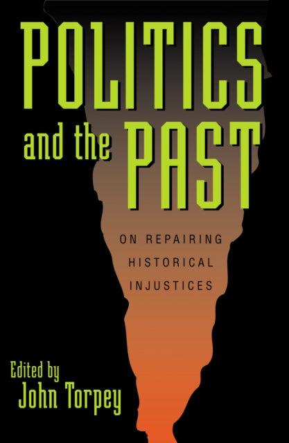 Book cover of: Politics and the Past
