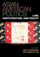 Book cover of: Asian American Politics. By: James S. Lai