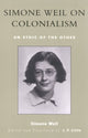 Book cover of: Simone Weil on Colonialism. By: J. P. Little