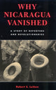 Book cover of: Why Nicaragua Vanished