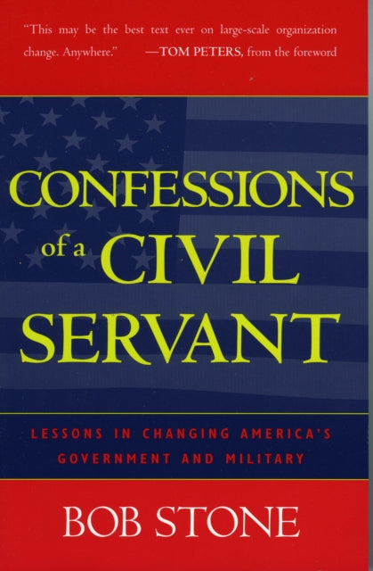 Confessions of a Civil Servant