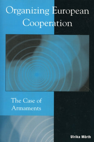 Organizing European Cooperation