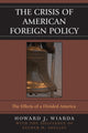 Book cover of: Crisis of American Foreign Policy. By: Esther M. Skelley