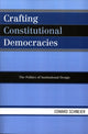 Book cover of: Crafting Constitutional Democracies