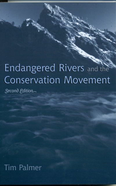 Endangered Rivers and the Conservation Movement