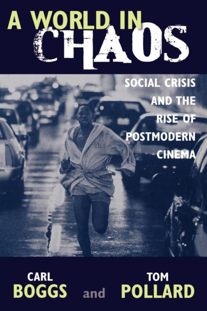 Book cover of: World in Chaos. By: Carl Boggs