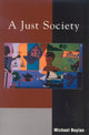 Book cover of: Just Society. By: Michael Boylan